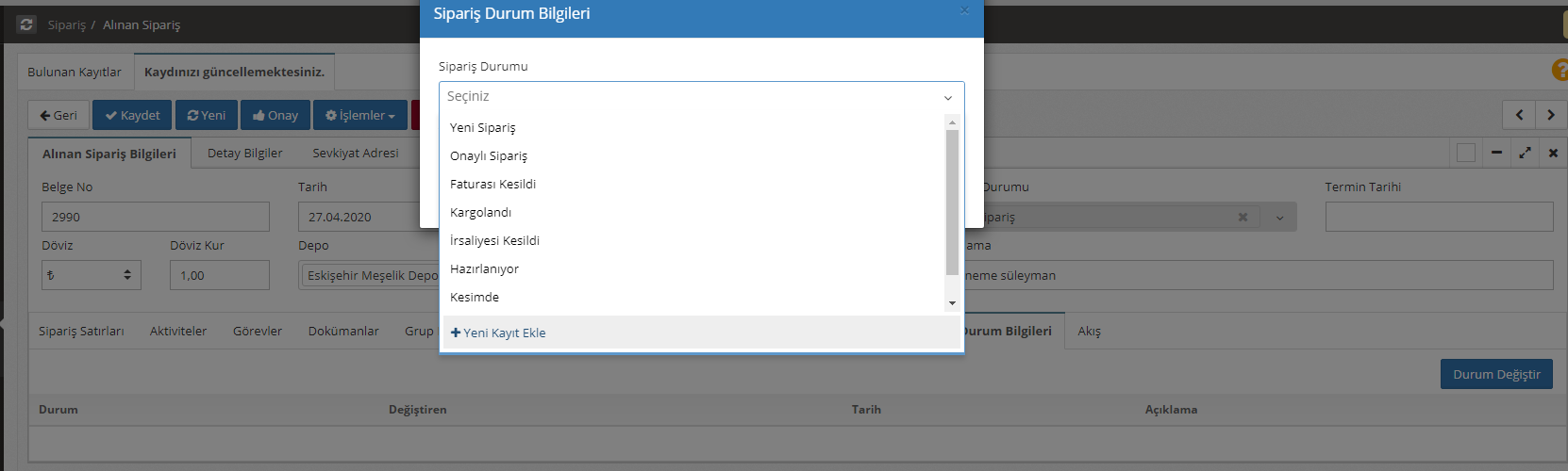 Sipariş Durumları Nelerdir